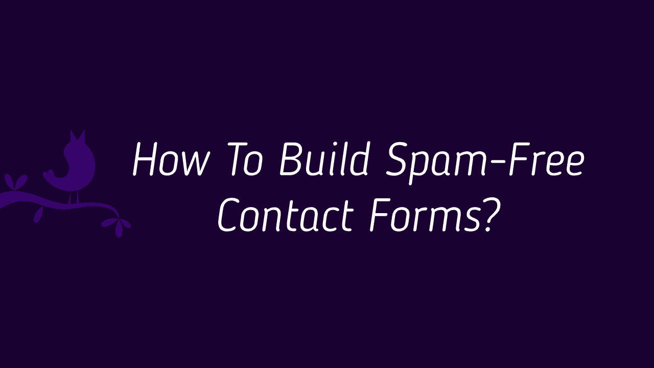 eliminate spam through forms